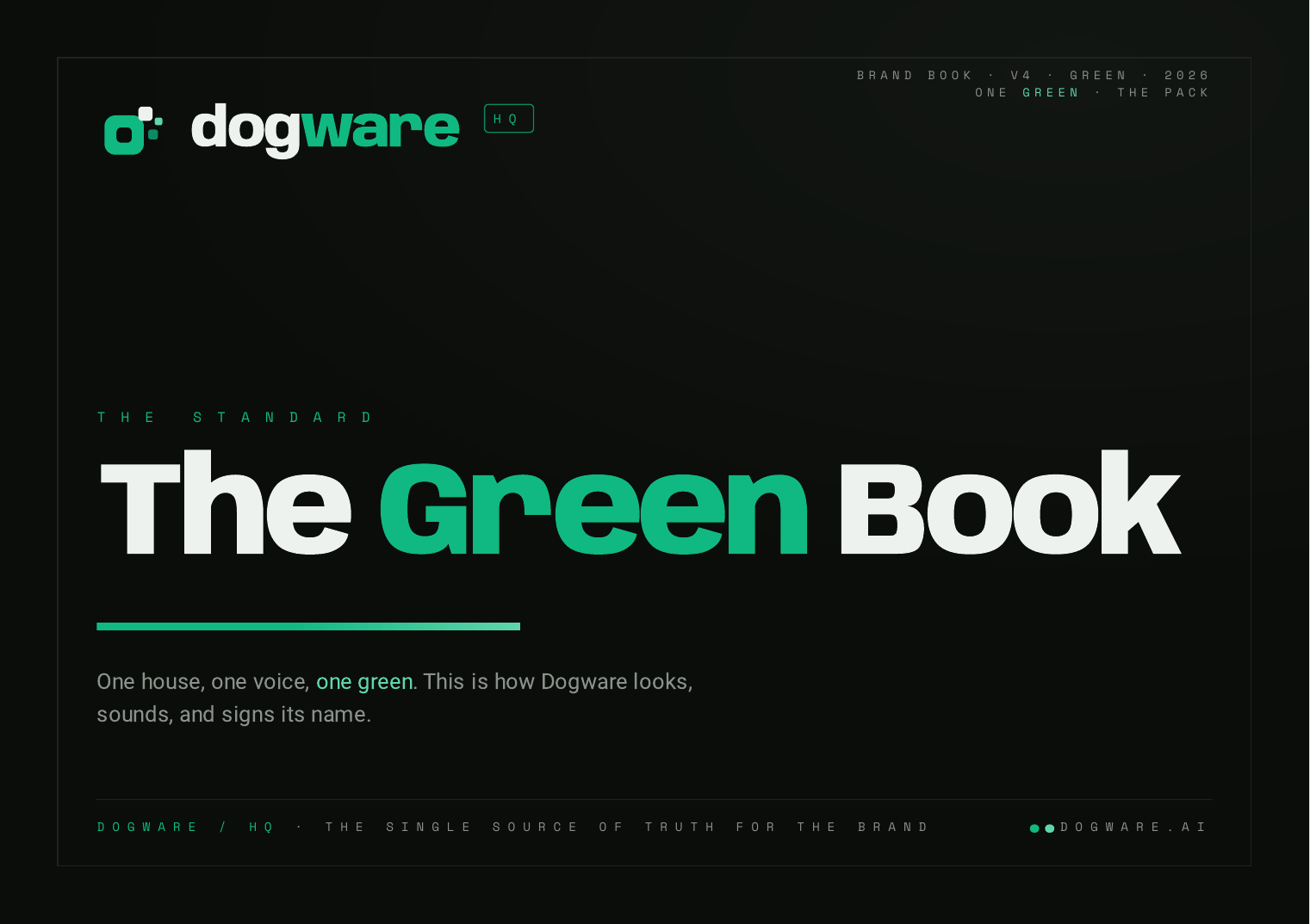שער ספר המותג: ‏The Green Book, בית אחד קול אחד ירוק אחד, על רקע כהה עם סימן Dogware